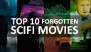 Top 10 Forgotten Scifi Movies | Best Science Fiction Movies of Previous Generations That Time Seems To Have Forgotten
