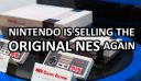 Nintendo Gave Up Trying To Make Wii Popular, Now It Is Selling The Original NES Again