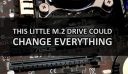 The New M.2 Hard Drive Form Factor Is An Important New Development Which Can Transform The Personal Computer Industry