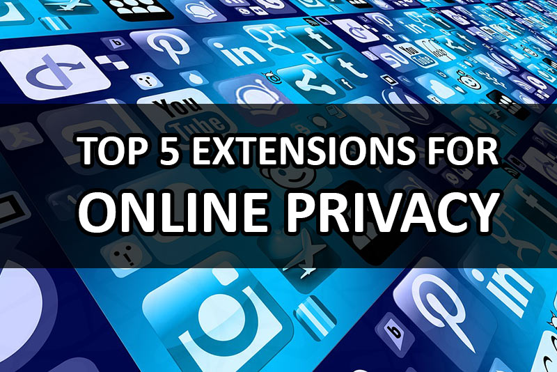 top-5-extensions-for-online-privacy